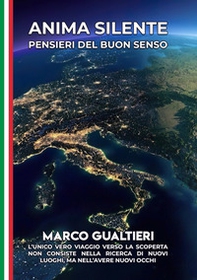 Anima silente. Pensieri del buon senso - Librerie.coop
