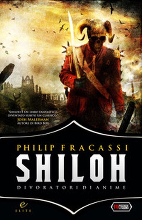Shiloh. Divoratori di anime - Librerie.coop Shiloh. Divoratori di anime - Librerie.coop