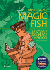 Magic fish. Le storie del pesce magico - Librerie.coop