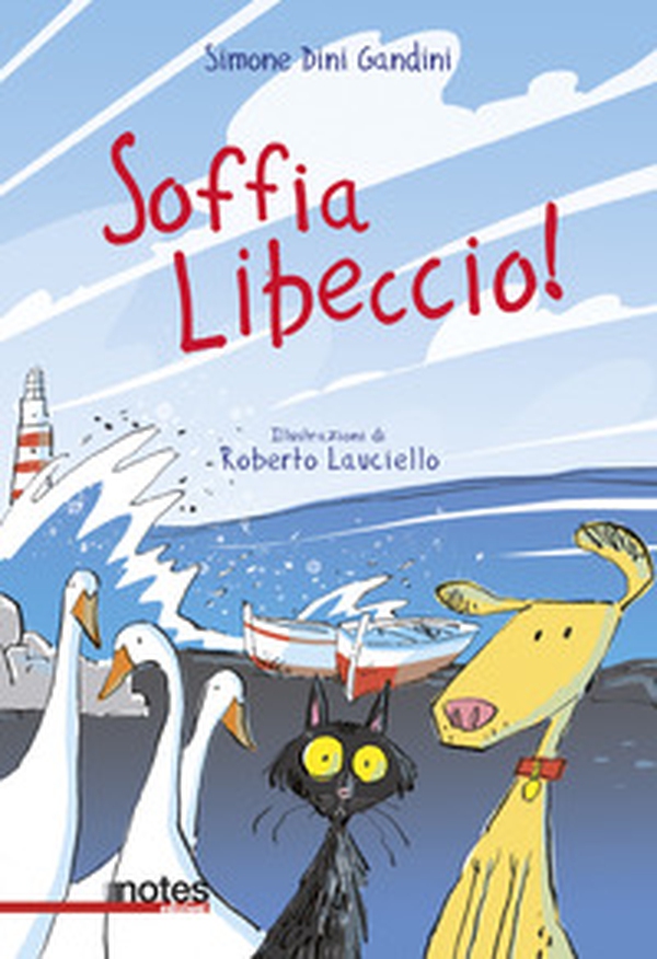 Soffia libeccio! - Librerie.coop Soffia libeccio! - Librerie.coop