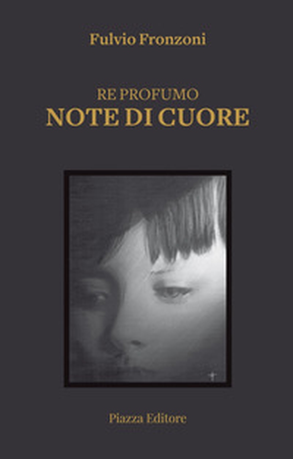 Re profumo. Note di cuore - Librerie.coop Re profumo. Note di cuore - Librerie.coop