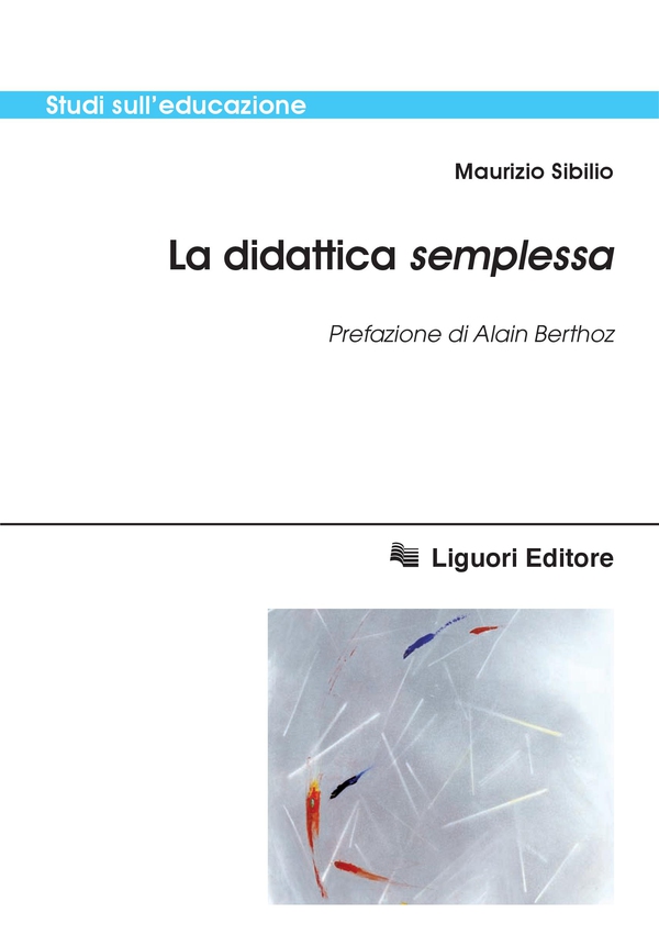La didattica semplessa - Librerie.coop La didattica semplessa - Librerie.coop