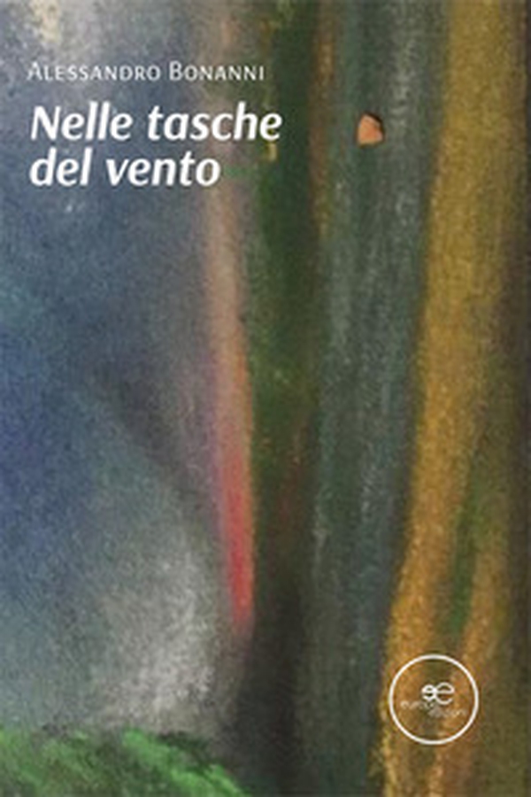 Nelle tasche del vento - Librerie.coop Nelle tasche del vento - Librerie.coop