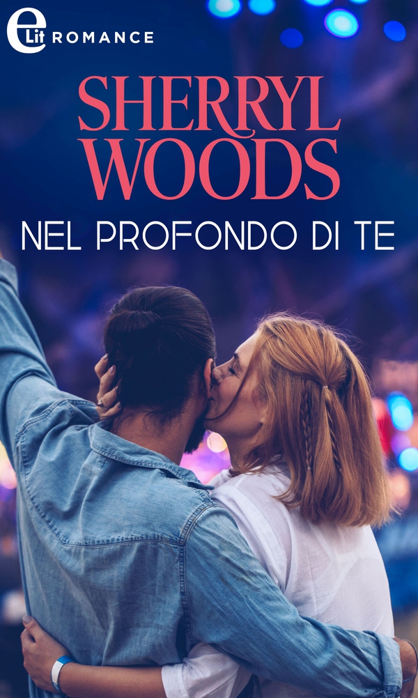 Nel profondo di te (eLit) - Librerie.coop Nel profondo di te (eLit) - Librerie.coop