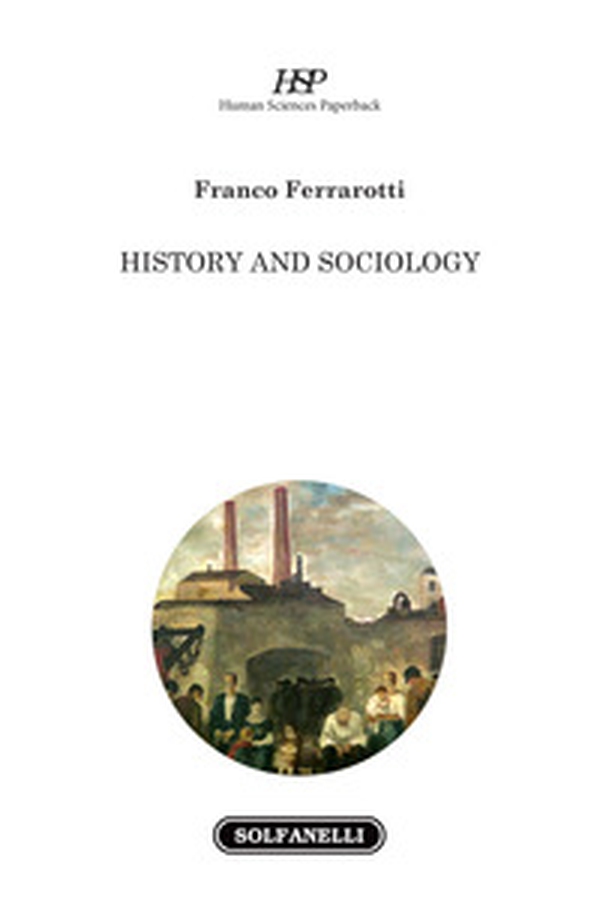 History and sociology - Librerie.coop History and sociology - Librerie.coop