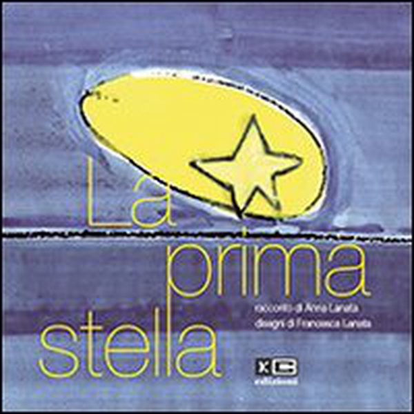 La prima stella - Librerie.coop La prima stella - Librerie.coop