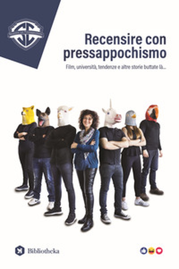 Recensire con pressappochismo. Film, università, tendenze e altre storie buttate là... - Librerie.coop Recensire con pressappochismo. Film, università, tendenze e altre storie buttate là... - Librerie.coop