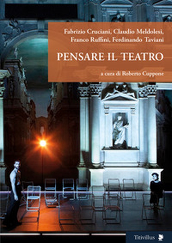 Pensare il teatro - Librerie.coop Pensare il teatro - Librerie.coop