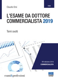 L'esame da dottore commercialista. Temi svolti - Librerie.coop
