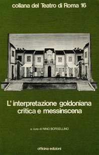 L'interpretazione goldoniana critica e messinscena - Librerie.coop