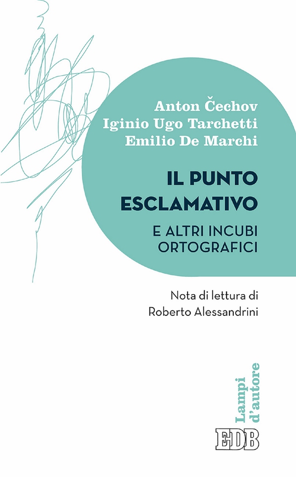 Il punto esclamativo e altri incubi ortografici - Librerie.coop Il punto esclamativo e altri incubi ortografici - Librerie.coop