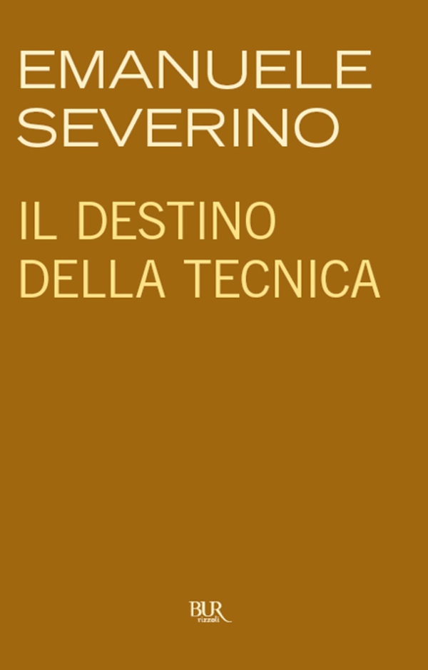 Il destino della tecnica - Librerie.coop Il destino della tecnica - Librerie.coop