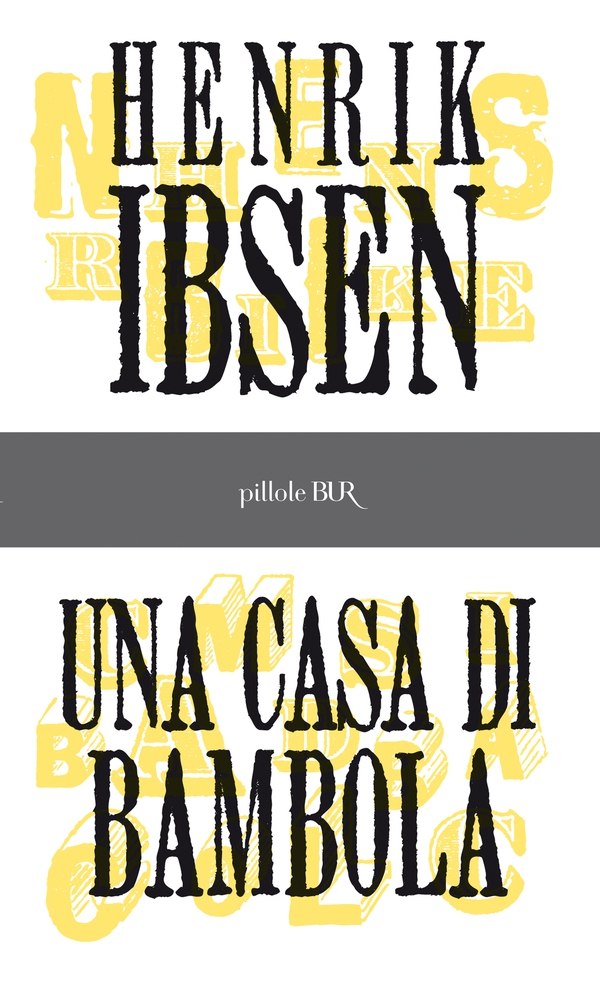 Una casa di bambola - Librerie.coop Una casa di bambola - Librerie.coop