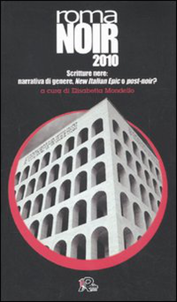 Roma noir 2010 - Librerie.coop Roma noir 2010 - Librerie.coop