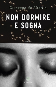 Non dormire e sogna - Librerie.coop
