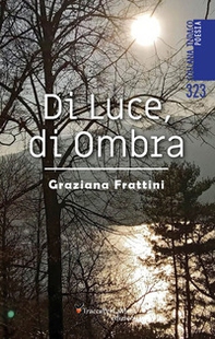 Di luce, di ombra - Librerie.coop