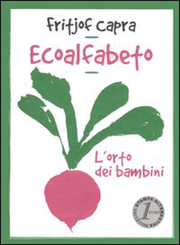 Ecoalfabeto. L'orto dei bambini. Testo inglese a fronte - Librerie.coop Ecoalfabeto. L'orto dei bambini. Testo inglese a fronte - Librerie.coop