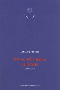 Letture sulla figura del Cristo (2002-2003) - Librerie.coop