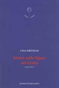 Letture sulla figura del Cristo (2002-2003) - Librerie.coop Letture sulla figura del Cristo (2002-2003) - Librerie.coop