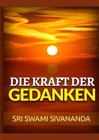 Die kraft der gedanken - Librerie.coop Die kraft der gedanken - Librerie.coop