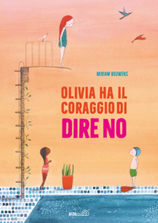 Olivia ha il coraggio di dire no - Librerie.coop