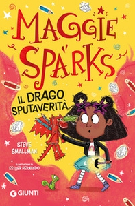 Il drago sputaverità. Maggie Sparks - Librerie.coop Il drago sputaverità. Maggie Sparks - Librerie.coop