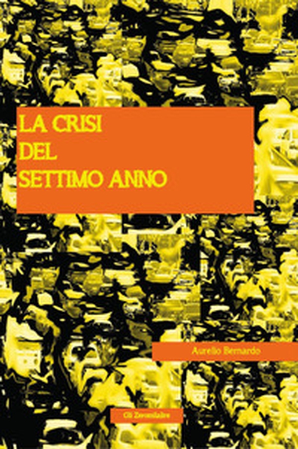 La crisi del settimo anno - Librerie.coop La crisi del settimo anno - Librerie.coop