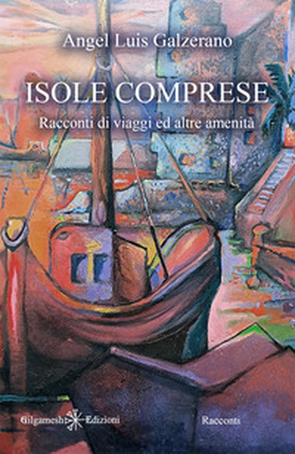 Isole comprese. Racconti di viaggi ed altre amenità - Librerie.coop Isole comprese. Racconti di viaggi ed altre amenità - Librerie.coop