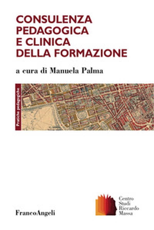 Consulenza pedagogica e clinica della formazione - Librerie.coop Consulenza pedagogica e clinica della formazione - Librerie.coop
