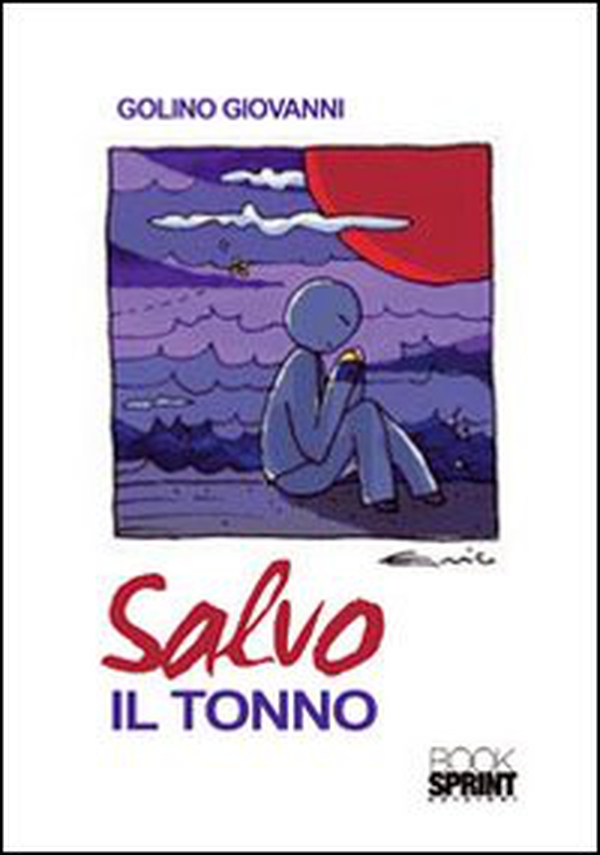 Salvo il tonno - Librerie.coop Salvo il tonno - Librerie.coop