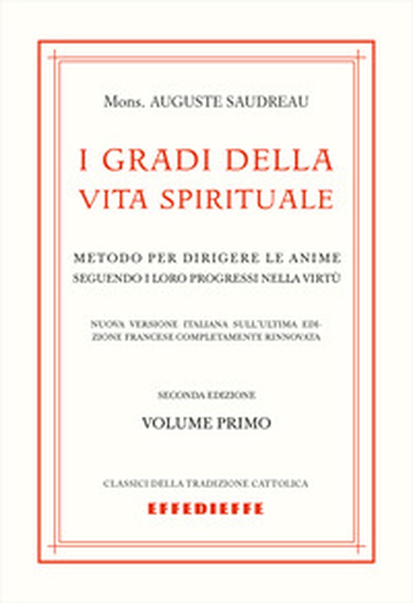 I gradi della vita spirituale - Vol. 1 - Librerie.coop I gradi della vita spirituale - Vol. 1 - Librerie.coop