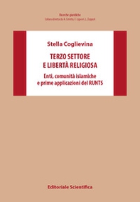 Terzo settore e libertà religiosa. Enti, comunità islamiche e prime applicazioni del RUNTS - Librerie.coop