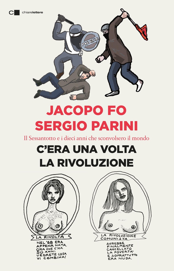 C'era una volta la rivoluzione - Librerie.coop C'era una volta la rivoluzione - Librerie.coop