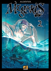 Megaris - Vol. 2 - Librerie.coop Megaris - Vol. 2 - Librerie.coop
