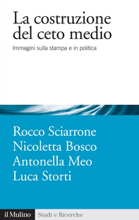 La costruzione del ceto medio - Librerie.coop