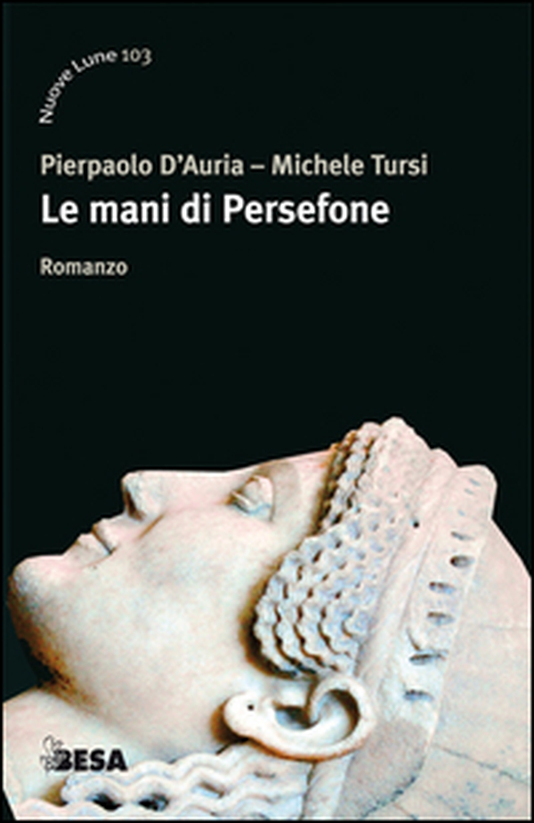 Le mani di Persefone - Librerie.coop Le mani di Persefone - Librerie.coop