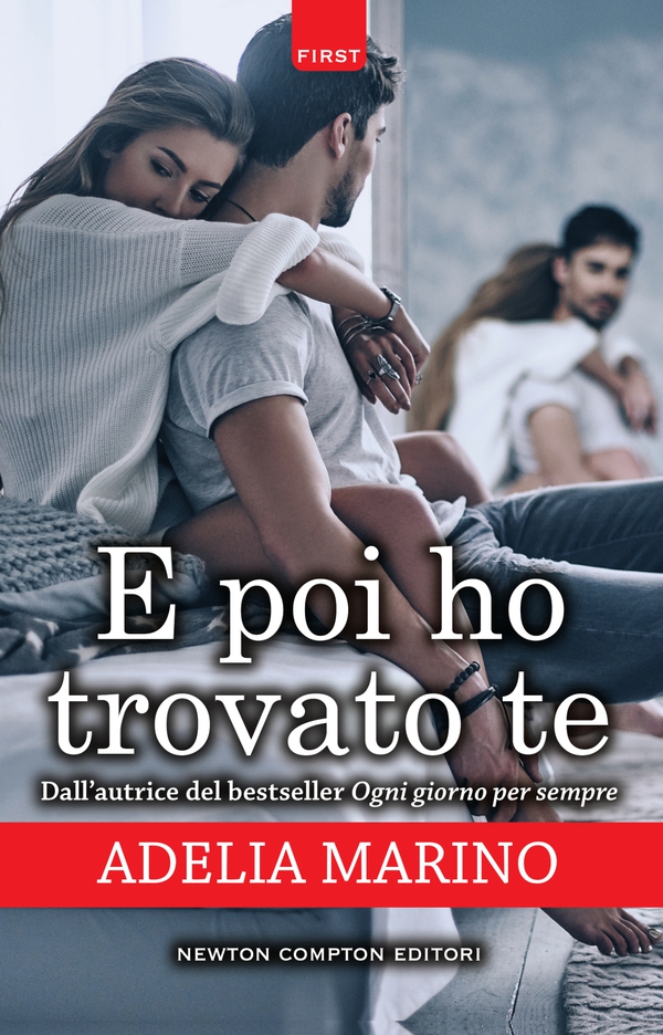 E poi ho trovato te - Librerie.coop E poi ho trovato te - Librerie.coop
