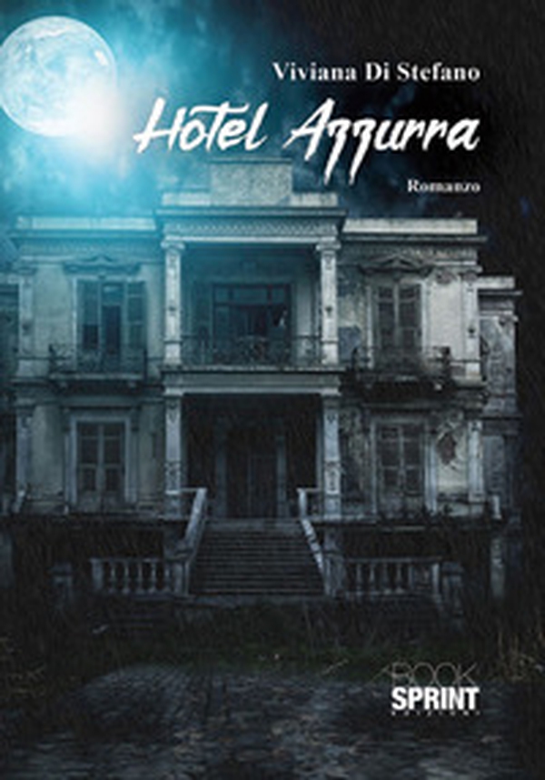 Hotel Azzurra - Librerie.coop Hotel Azzurra - Librerie.coop