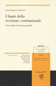 I limiti della revisione costituzionale. Uno studio di teoria generale - Librerie.coop