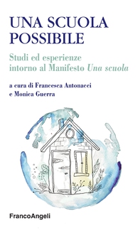 Una scuola possibile - Librerie.coop Una scuola possibile - Librerie.coop