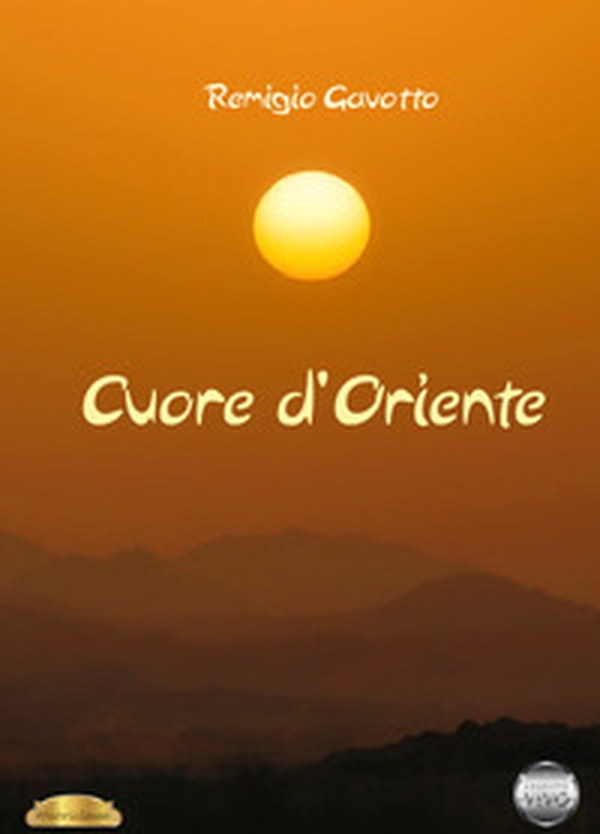 Cuore d'Oriente - Librerie.coop Cuore d'Oriente - Librerie.coop