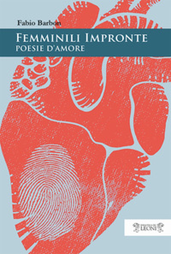 Femminili impronte. Poesie d'amore - Librerie.coop Femminili impronte. Poesie d'amore - Librerie.coop