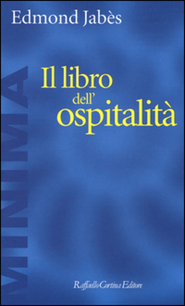 Il libro dell'ospitalità - Librerie.coop Il libro dell'ospitalità - Librerie.coop