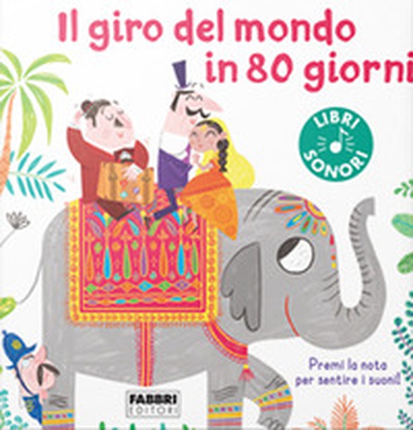 Il giro del mondo in 80 giorni - Librerie.coop Il giro del mondo in 80 giorni - Librerie.coop