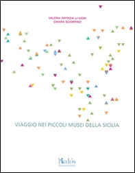Viaggio nei piccoli musei della Sicilia - Librerie.coop