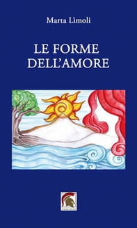 Le forme dell'amore - Librerie.coop