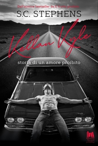 Kellan Kyle. Storia di un amore proibito - Librerie.coop