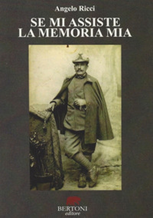 Se mi assiste la memoria mia - Librerie.coop Se mi assiste la memoria mia - Librerie.coop