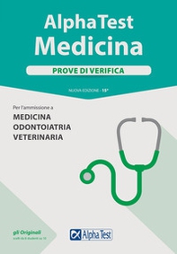 Alpha Test. Medicina. Prove di verifica. Per l'ammissione a medicina, odontoiatria, veterinaria - Librerie.coop Alpha Test. Medicina. Prove di verifica. Per l'ammissione a medicina, odontoiatria, veterinaria - Librerie.coop