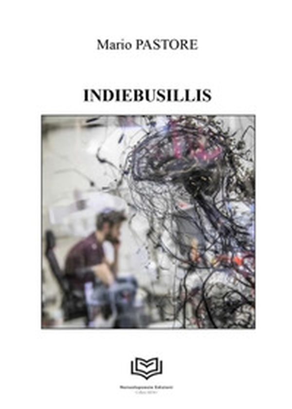 Indiebusillis - Librerie.coop Indiebusillis - Librerie.coop